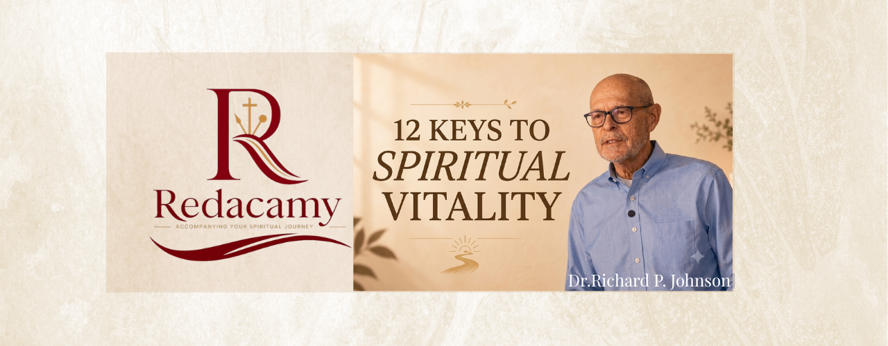The 12 Keys to Spiritual Vitality 